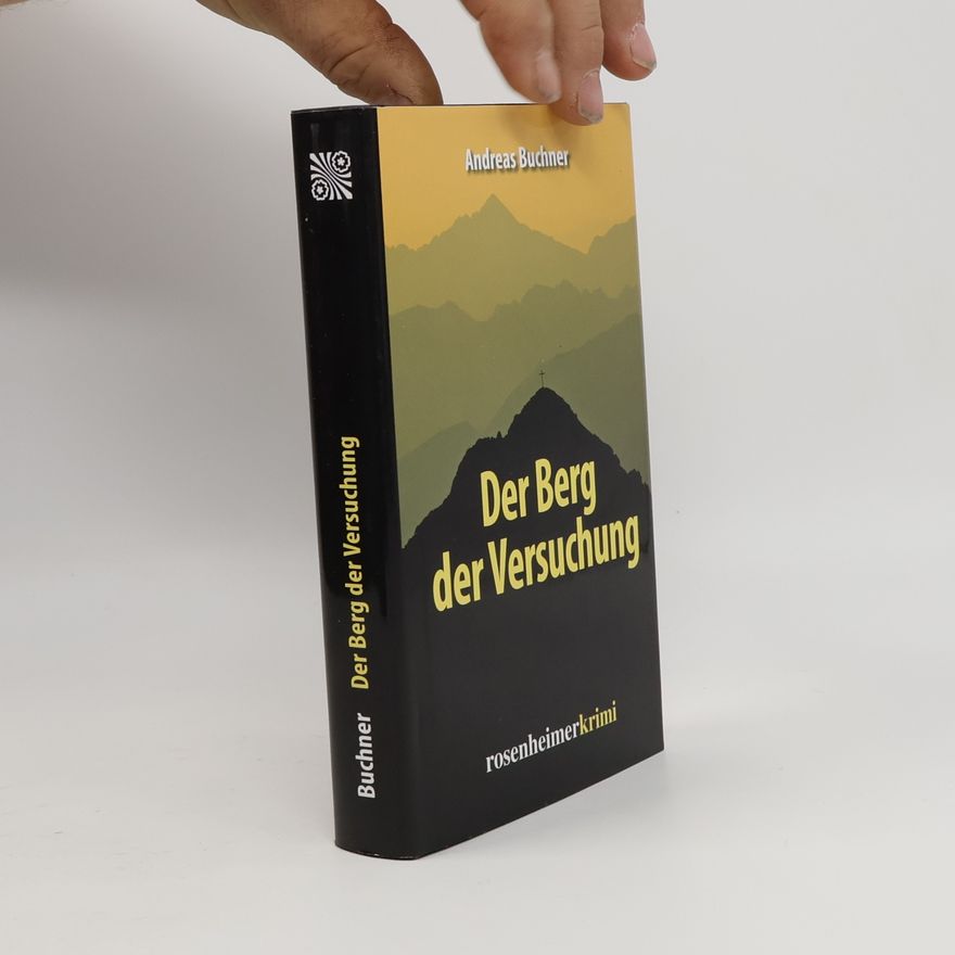 Andreas Buchner Der Berg der Versuchung