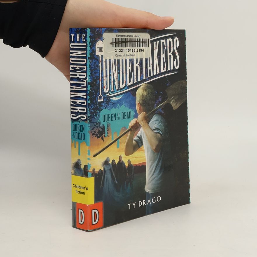 Ty Drago The Undertakers - 2: Queen of the Dead