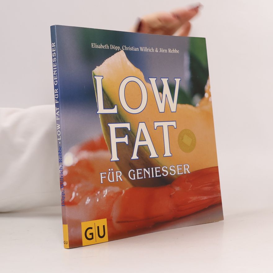 Elisabeth Döpp Low fat für Geniesser