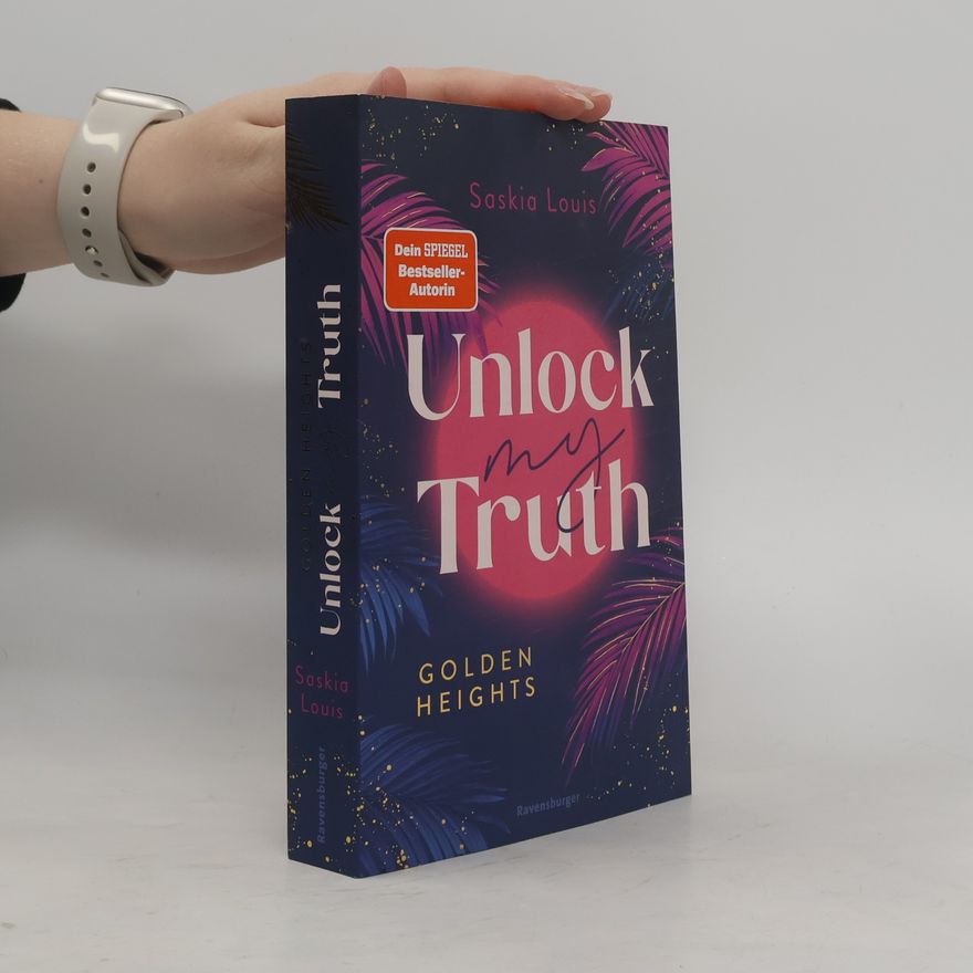 Saskia Louis Unlock My Truth. Golden Heights