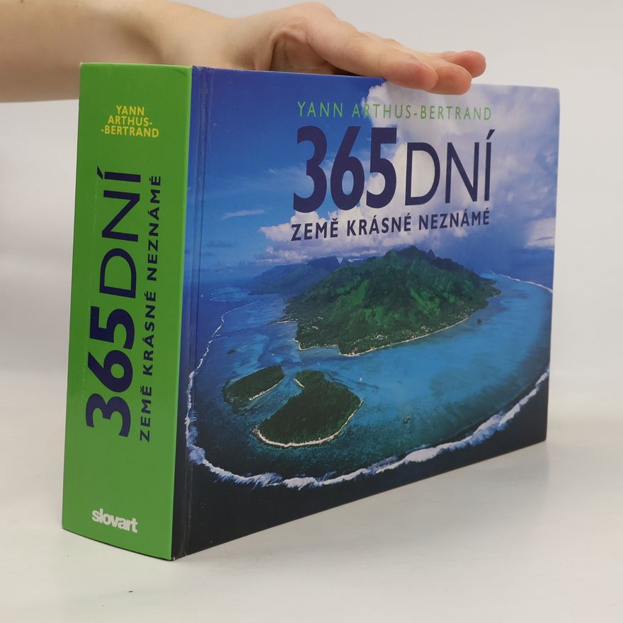 Pascale d. Erm 365 dní Země krásné neznámé