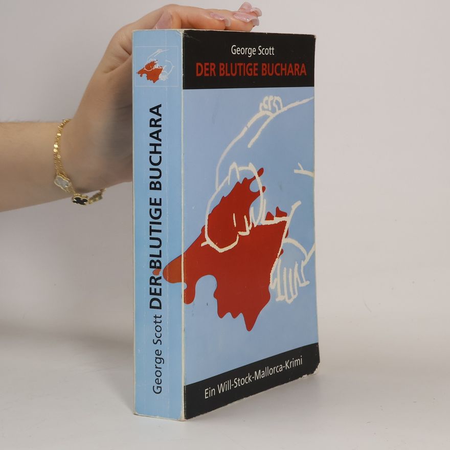 Almuth Dittmar-Kolb Das Mallorca-Krimi-Paket. Der blutige Buchara. Ein Will-Stock-Mallorca-Krimi