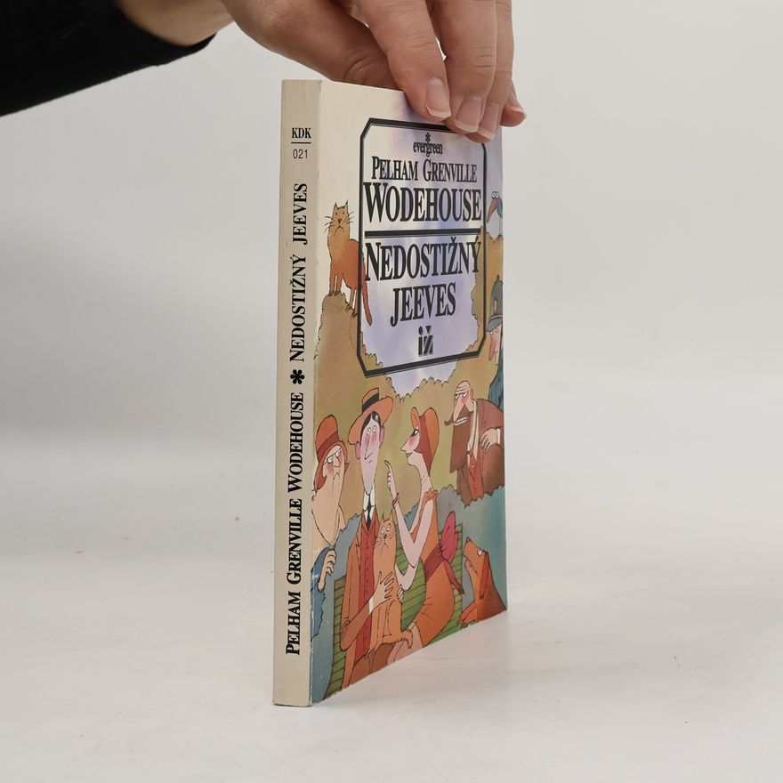 Pelham Wodehouse Nedostižný Jeeves