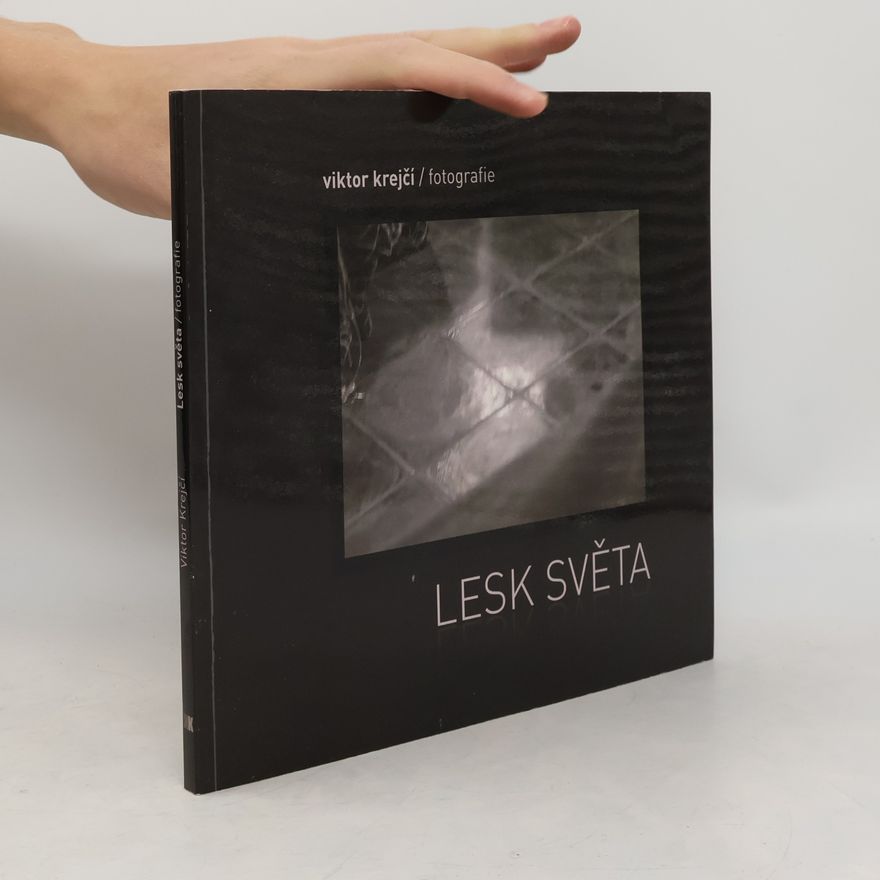 Viktor Krejčí Lesk světa