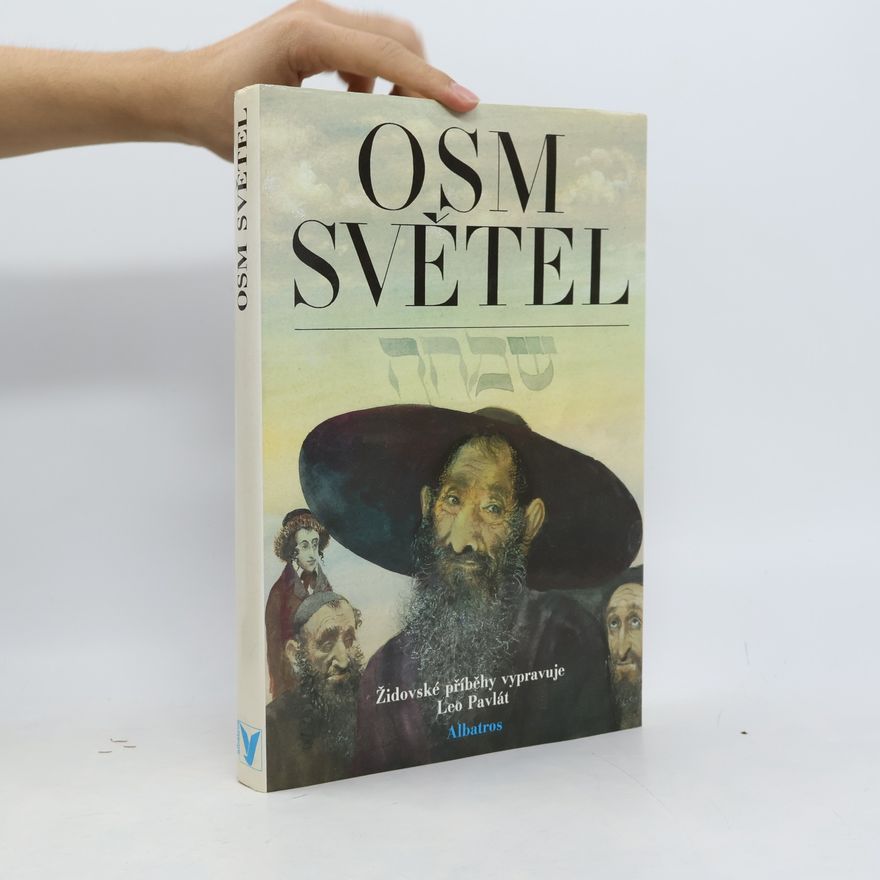 Leo Pavlát Osm světel