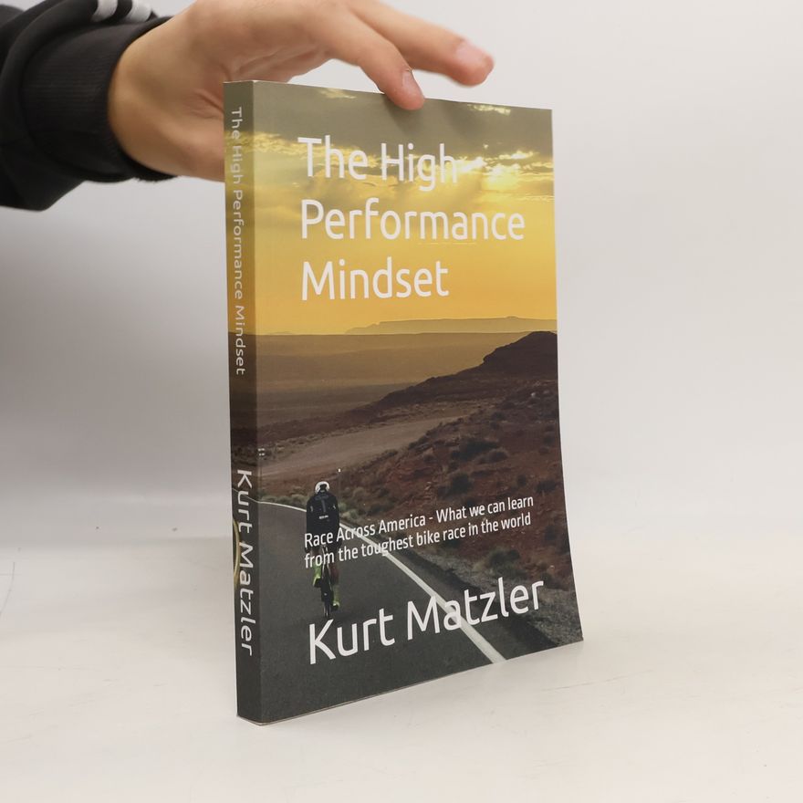 Kurt Matzler The High Performance Mindset