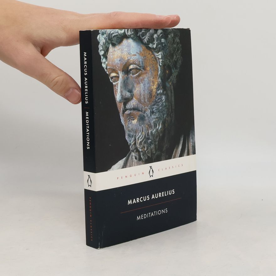 Antoninus Marcus Aurelius Meditations