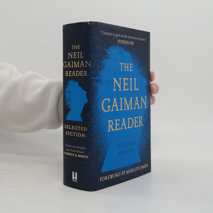 Neil Gaiman The Neil Gaiman Reader