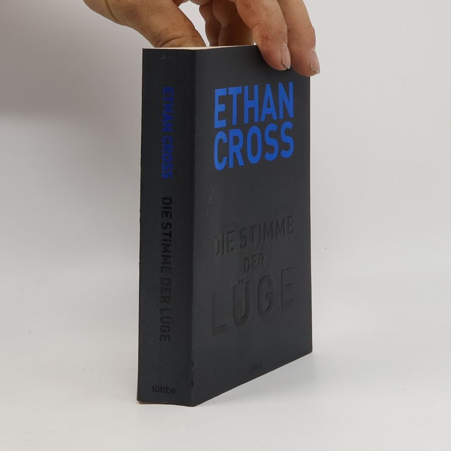 Ethan Cross Die Stimme der Lüge