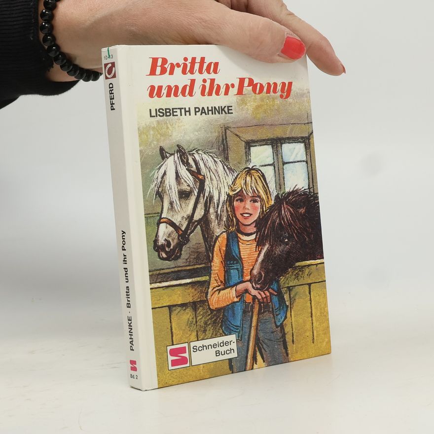 Lisbeth Pahnke Britta und ihr Pony