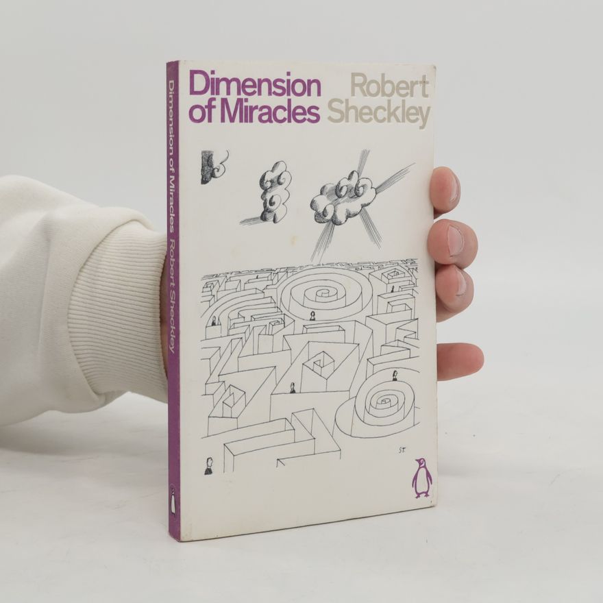 Robert Sheckley Dimension of Miracles