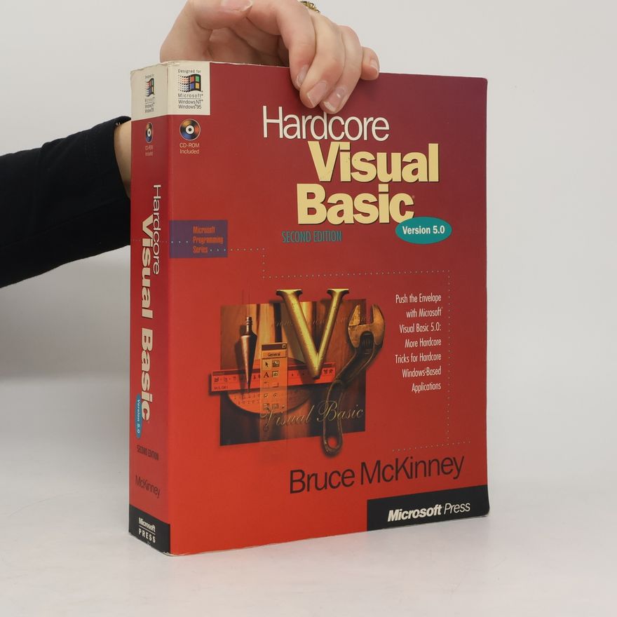 Bruce McKinney Hardcore Visual Basic: Second Edition - Version 5.0