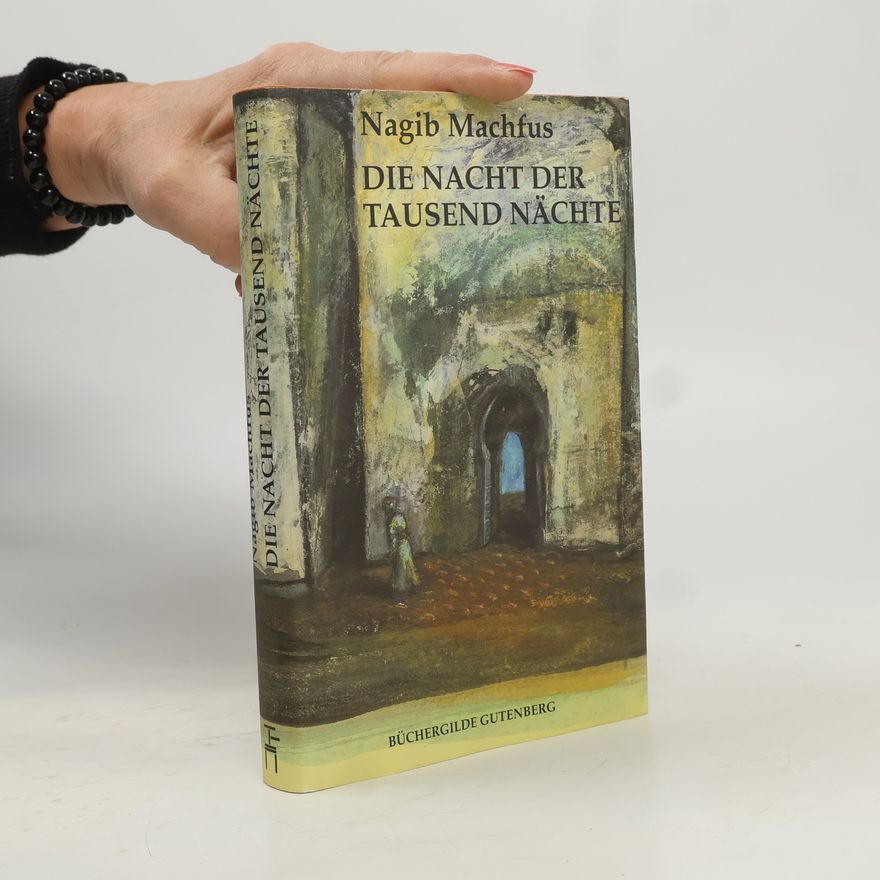 Naguib Mahfouz Die Nacht der Tausend Nächte