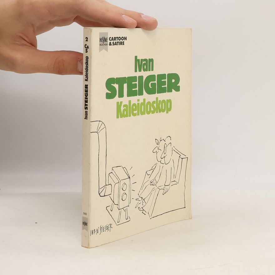 Ivan Steiger Kaleidoskop