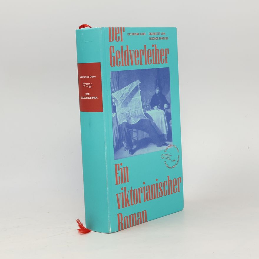 Catherine Gore Der Geldverleiher