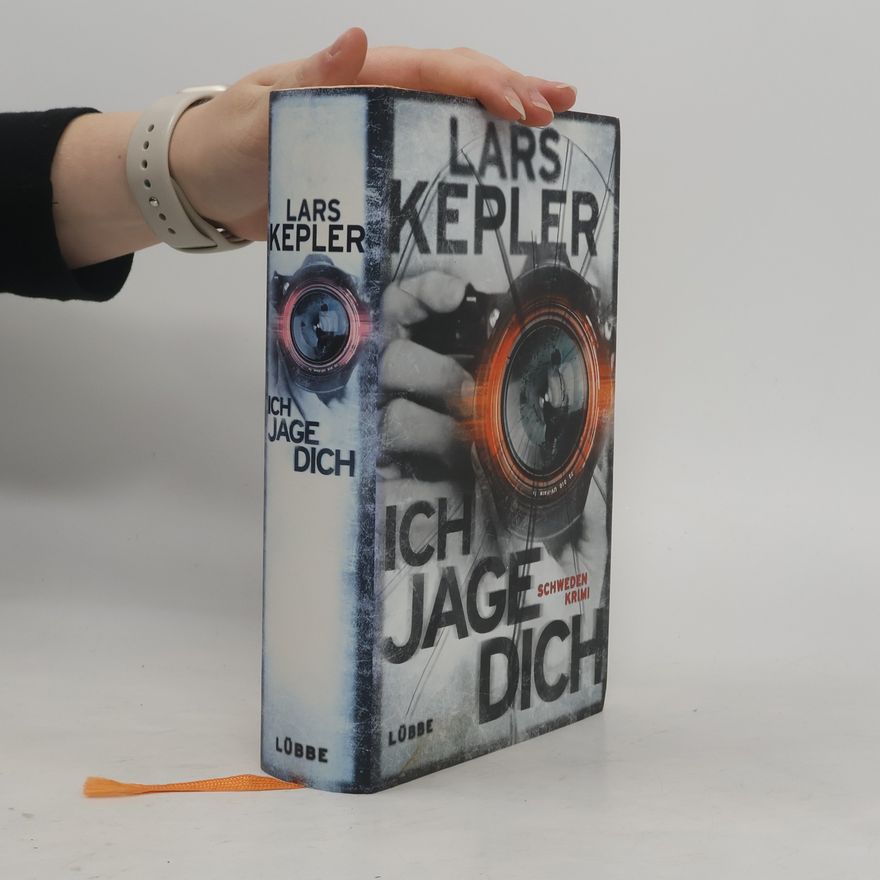 Lars Kepler Ich jage dich