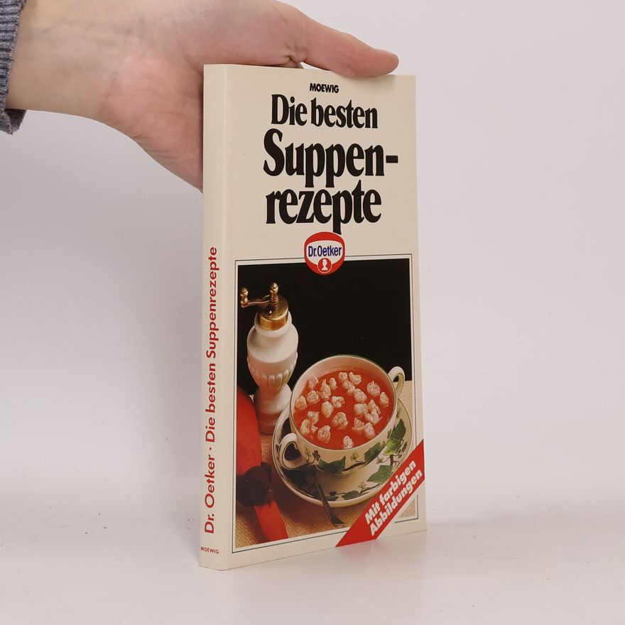 Dr.Oetker Die besten Suppenrezepte