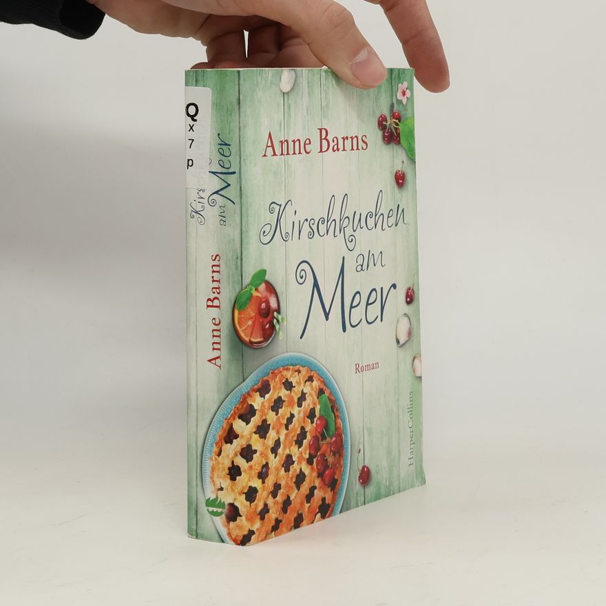 Anne Barns Kirschkuchen am Meer