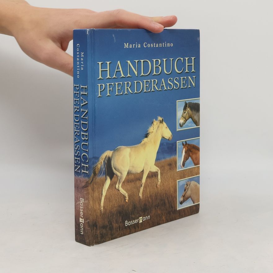 Maria Constantino Handbuch Pferderassen