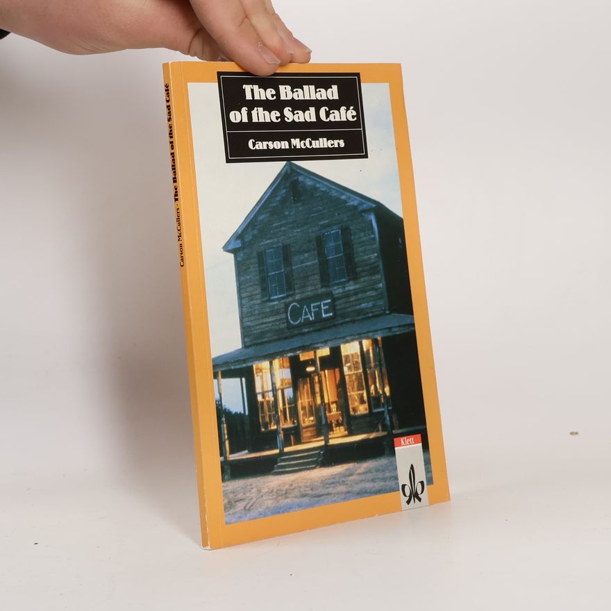 Carson McCullers The ballad of the sad café