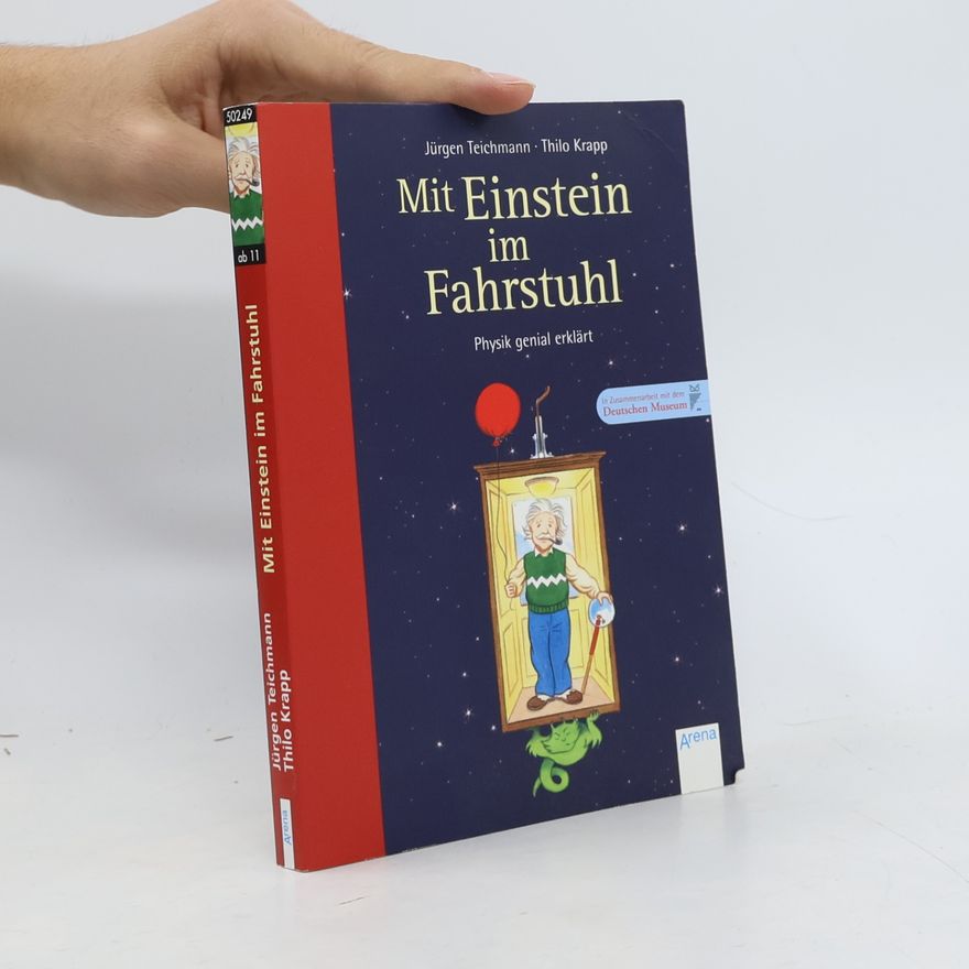 Jürgen Teichmann Mit Einstein im Fahrstuhl