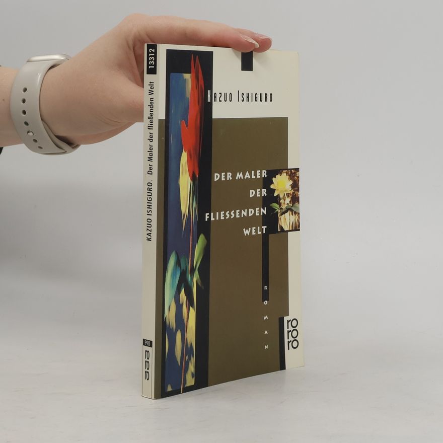 Kazuo Ishiguro Der Maler der fliessenden Welt