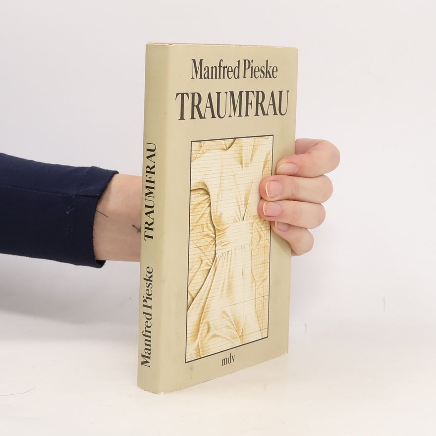 Manfred Pieske Traumfrau