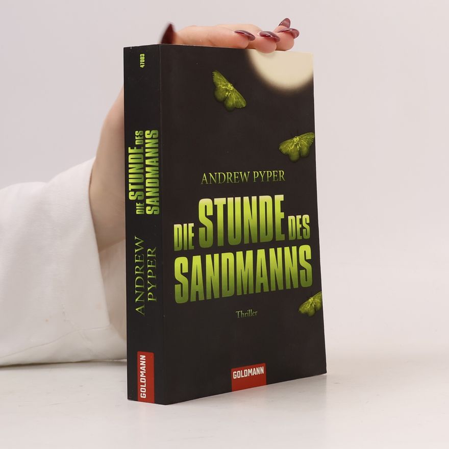 Andrew Pyper Die Stunde des Sandmanns