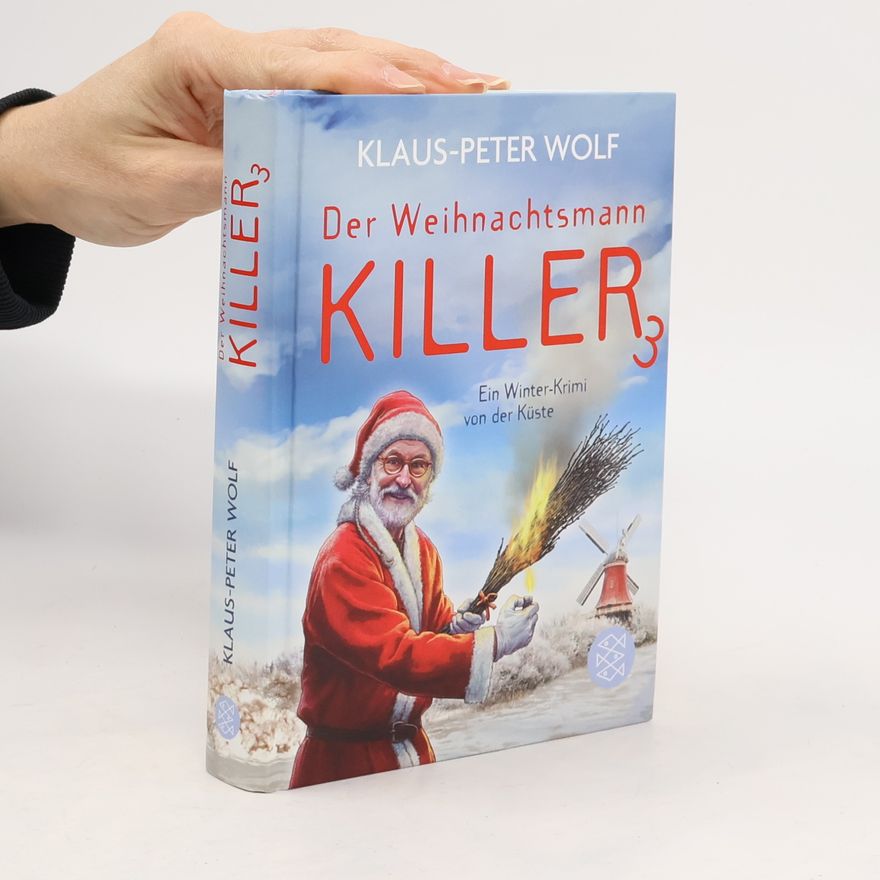 Klaus-Peter Wolf Der Weihnachtsmannkiller 2