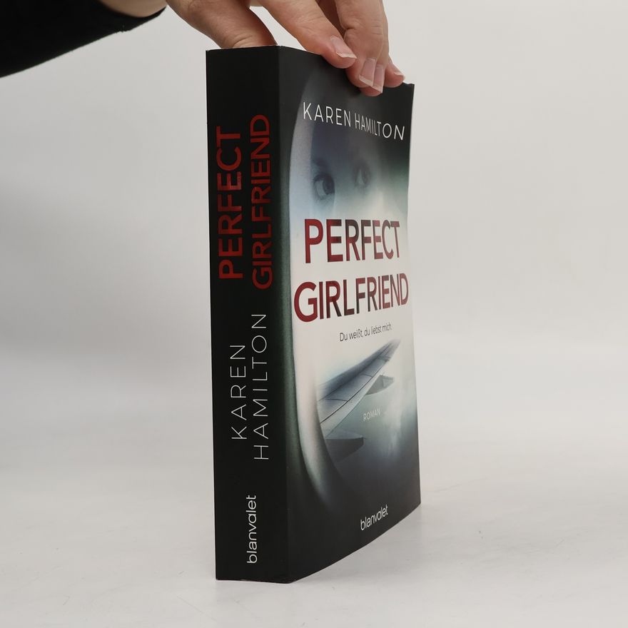 Karen Hamilton Perfect girlfriend