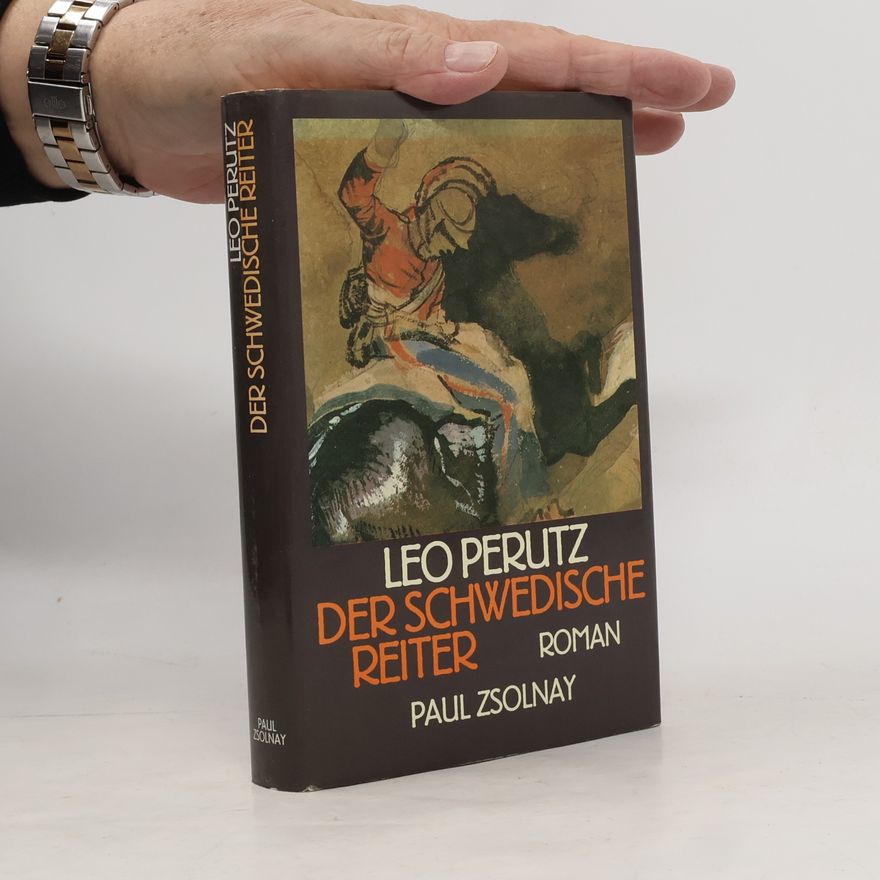 Leo Perutz Der schwedische Reiter