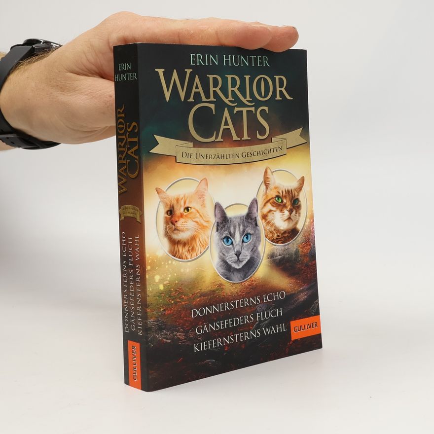 Erin Hunter Warrior Cats - Die unerzählten Geschichten