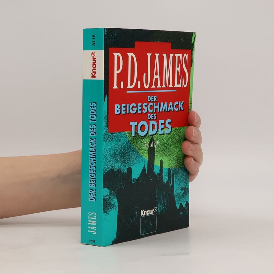 Phyllis Dorothy James Der Beigeschmack des Todes