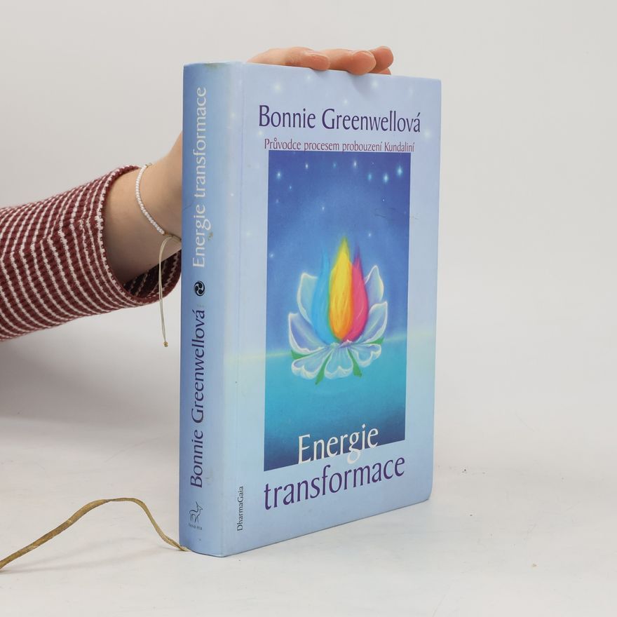 Bonnie Greenwell Energie transformace