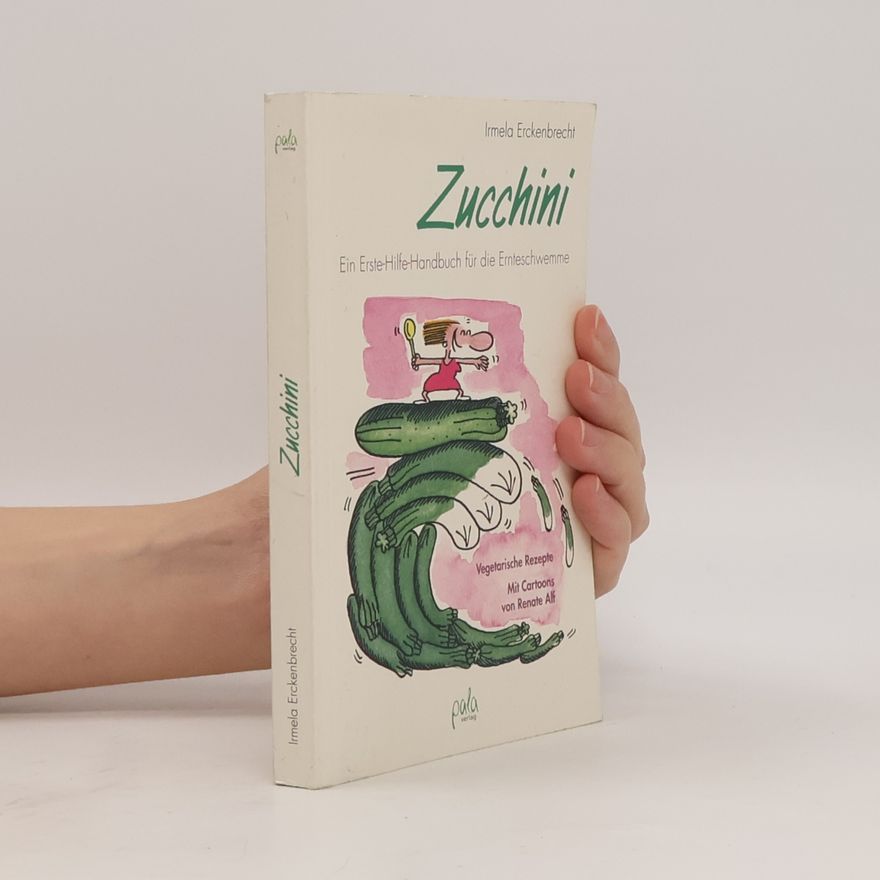 Irmela Erckenbrecht Zucchini