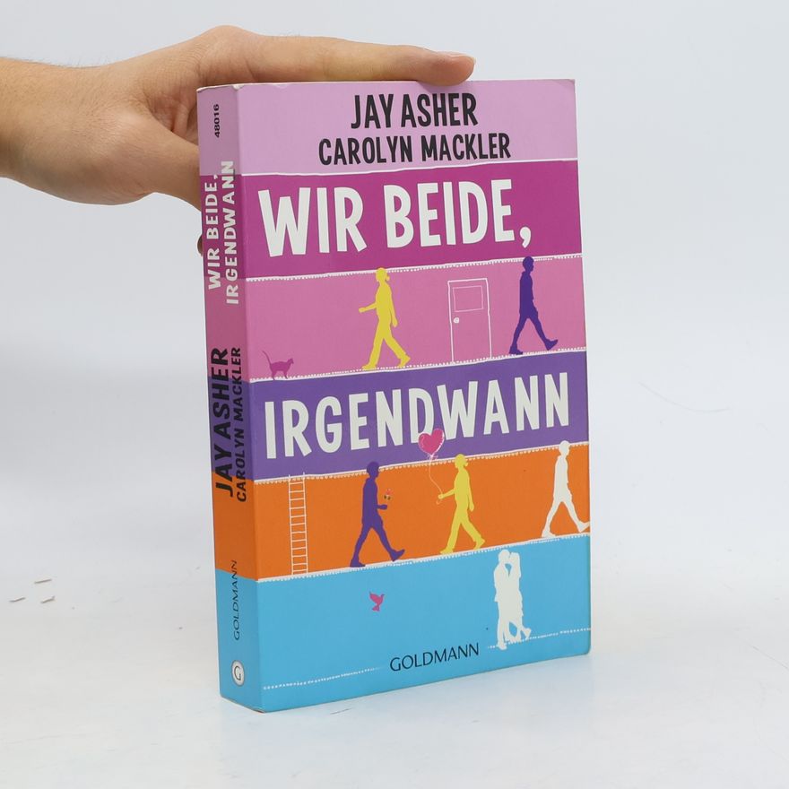 Jay Asher Wir beide, irgendwann