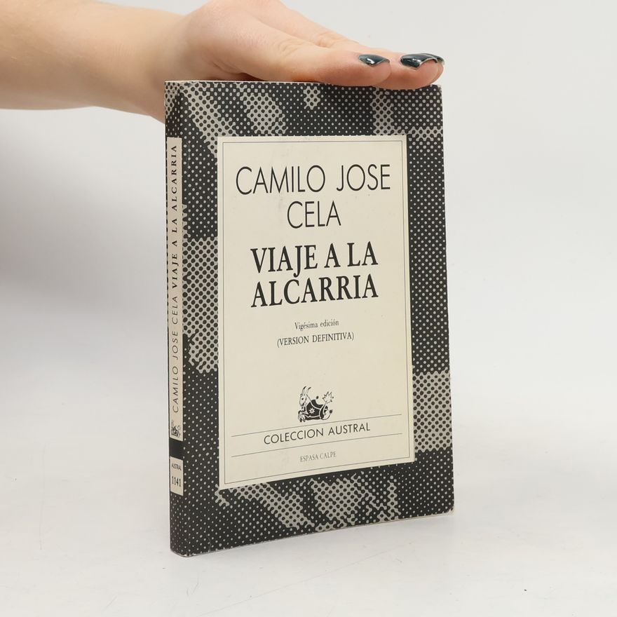 Camilo José de Cela y Trulock Viaje a la Alcarria
