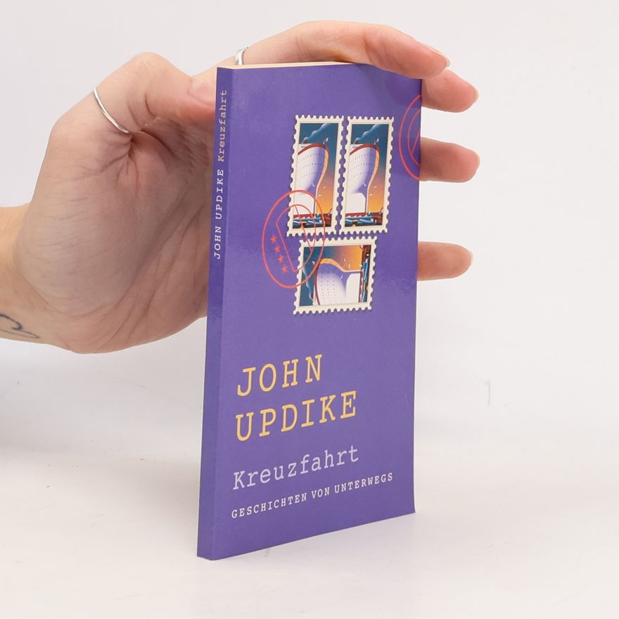 John Updike Kreuzfahrt