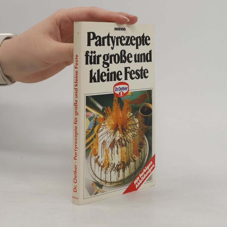 AA.VV. Partyrezepte für große und kleine Feste