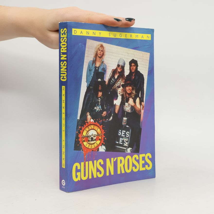 Daniel Sugerman Guns n'Roses