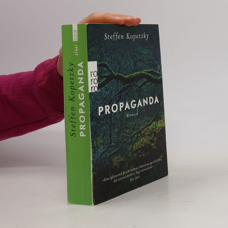 Steffen Kopetzky Propaganda