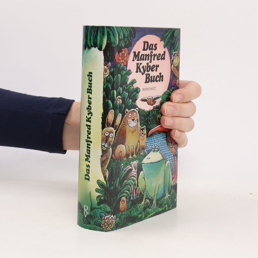 Manfred Kyber Das Manfred Kyber Buch