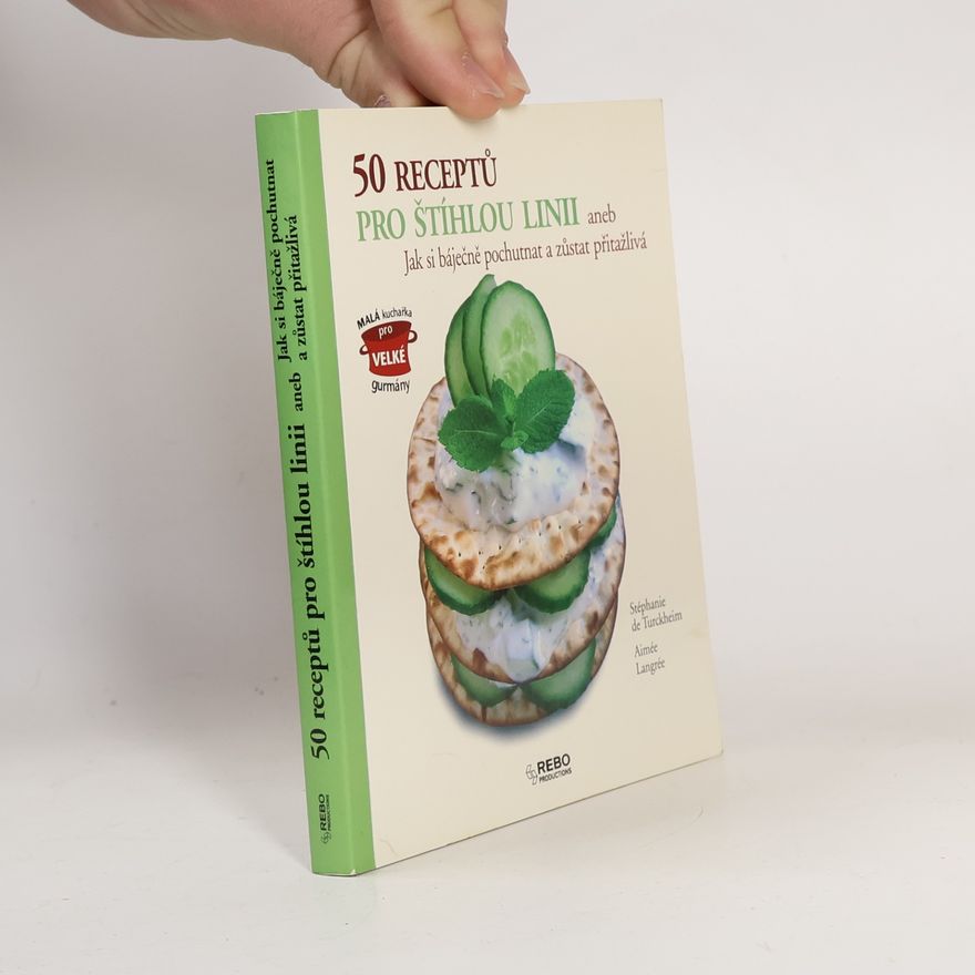 Raphaële Vidaling 50 receptů pro štíhlou linii