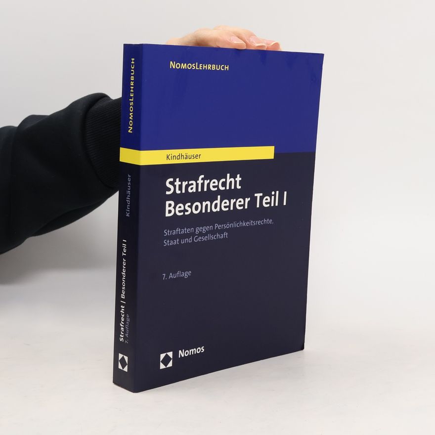 Urs Kindhäuser Strafrecht, besonderer Teil 1