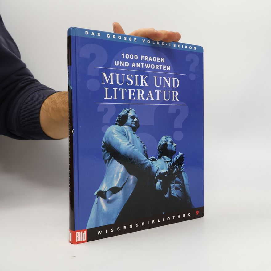Autorenkollektiv 1000 Fragen und Antworten: Musik und Literatur