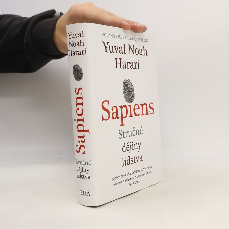Yuval Noah Harari Sapiens: Stručné dějiny lidstva