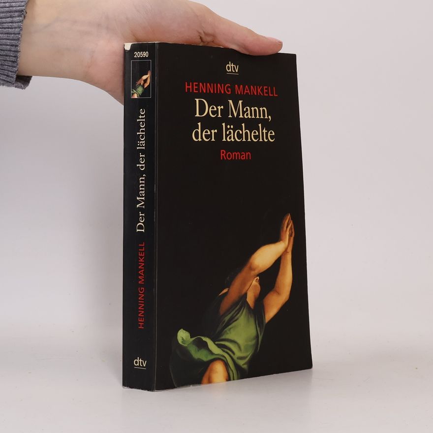 Henning Mankell Der Mann, der lächelte
