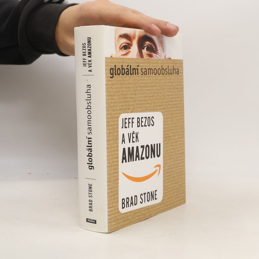 Brad Stone Globální samoobsluha