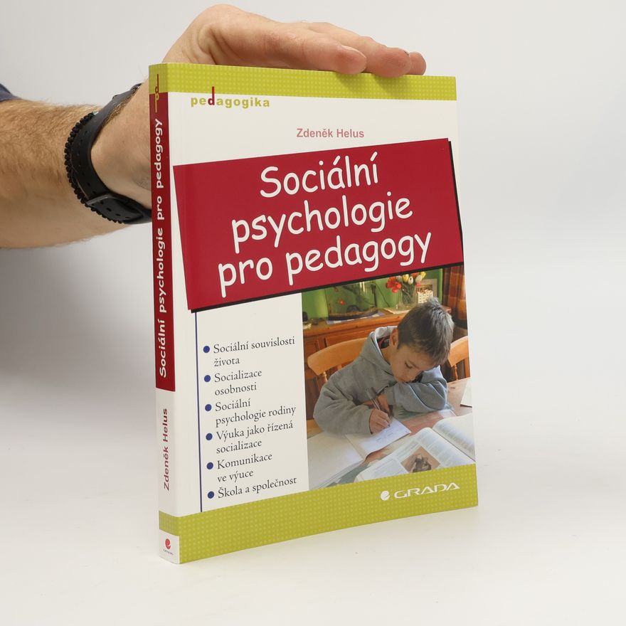 Zdeněk Helus Sociální psychologie pro pedagogy