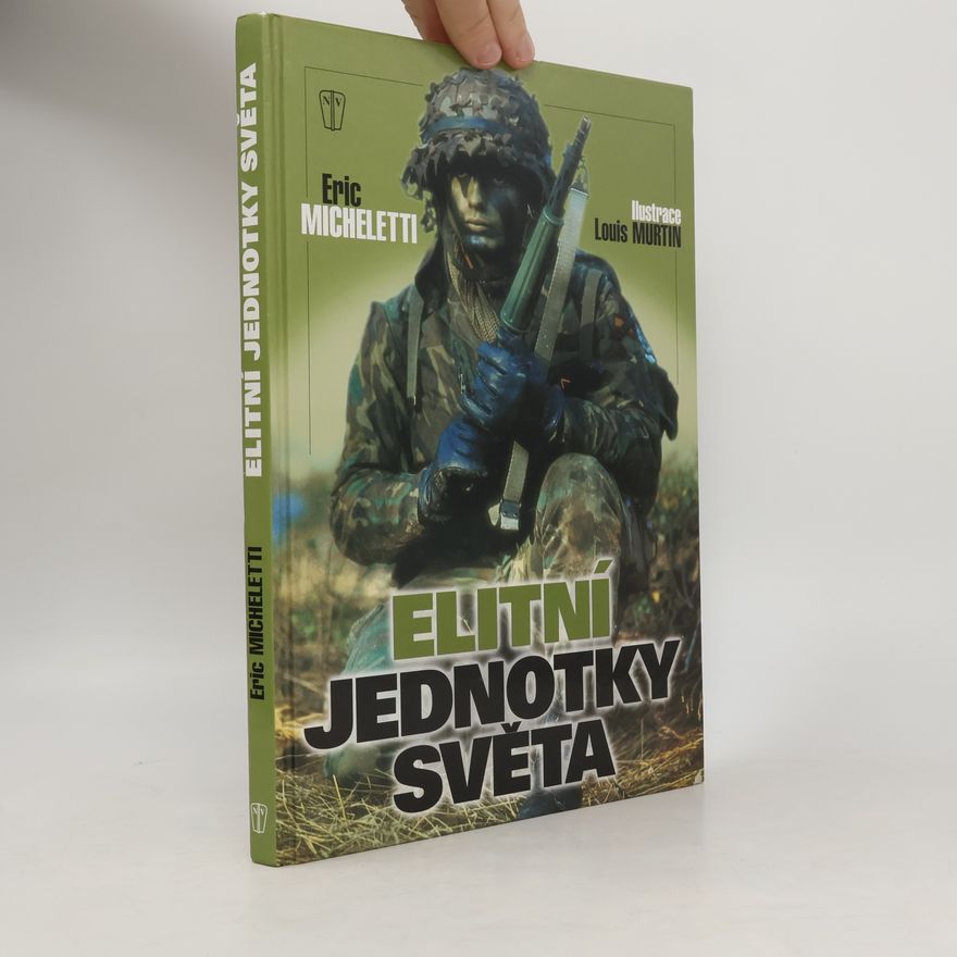 Louis Murtin Elitní jednotky světa